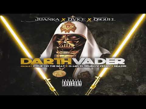 Darth Vader   Juanka El Problematik ft Dvice y Osquel