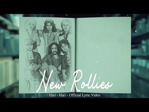New Rollies - Hari - Hari (Official Lyric Video)
