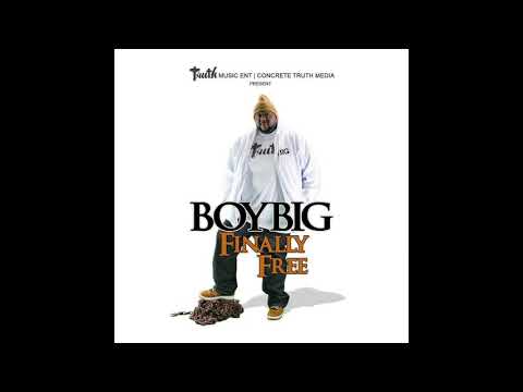 3. Lyric - Boy Big ft. Lyric Lee Fletcher (Finally Free 2018)