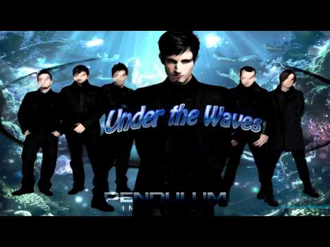 Pendulum - Under the Waves (Immersion) HD
