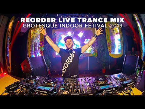 Trance DJ LIVE MIX | ReOrder @ GROTESQUE INDOOR FESTIVAL 2019 ROTTERDAM