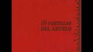 Viejo - Las Pastillas del Abuelo