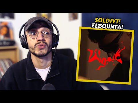 First Reaction to Soldjvt - ElBounta