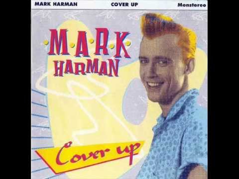 Mark Harman - You Don't Know Me.