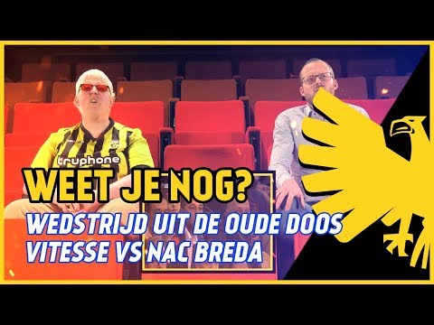 Weet je nog? | Vitesse vs NAC Breda | Wedstrijd uit de oude doos