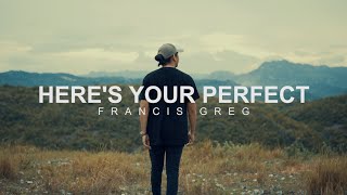 Download lagu Here's Your Perfect cover | francis greg mp3