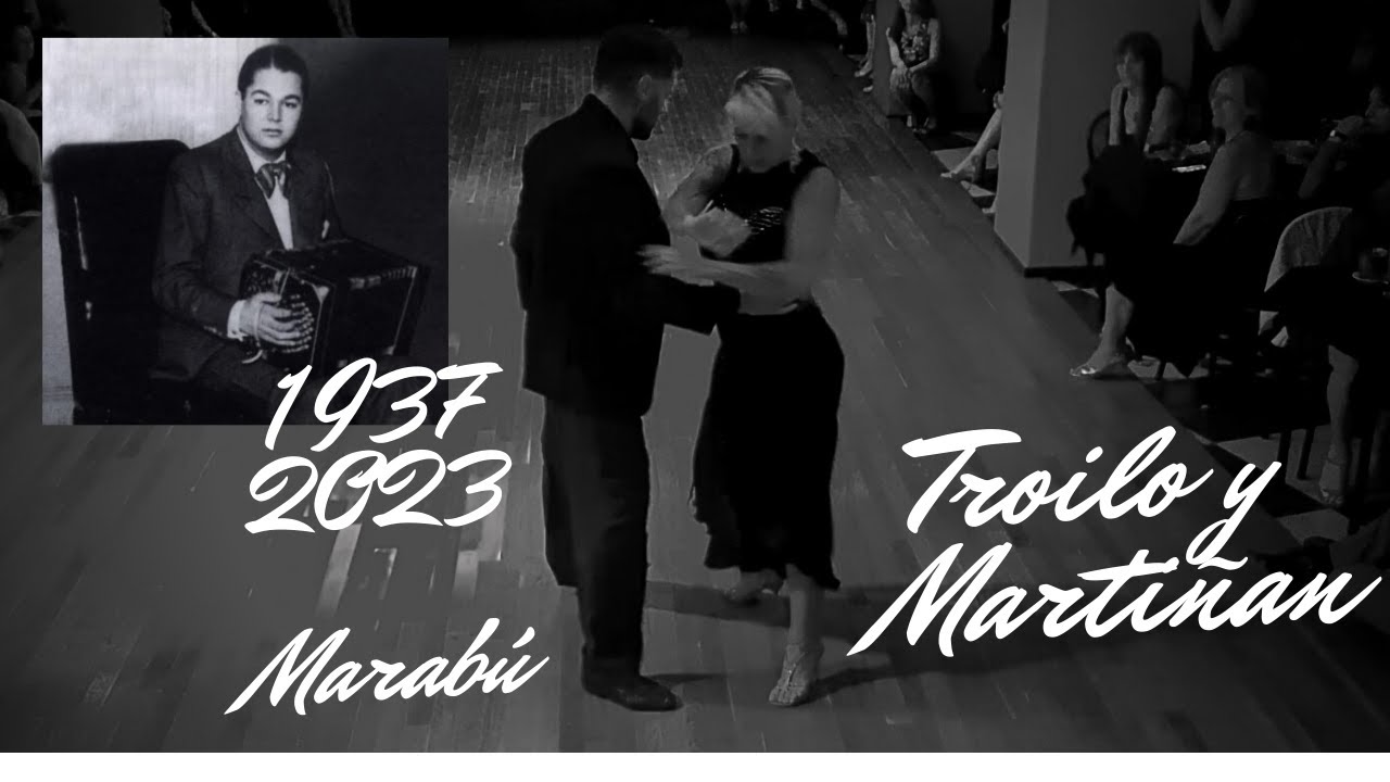 Anibal troilo en 1937, Alejandra Martiñan en 2023 en Salón Marabu,  A Lazzaro