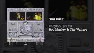 Rat Race (1978) - Bob Marley &amp; The Wailers