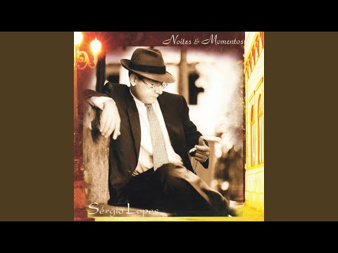 Agora e Sempre - Sérgio Lopes