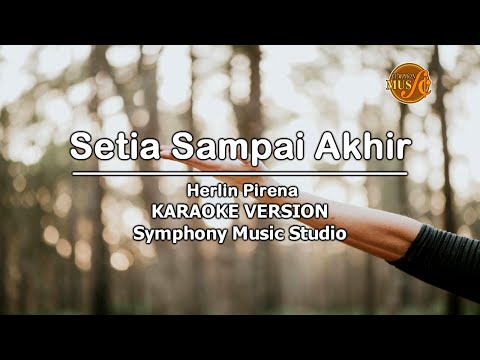 Setia Sampai Akhir "Herlin Pirena" | KARAOKE VERSION