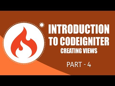 CodeIgniter Framework | Creating Views | Part 4 | Eduonix