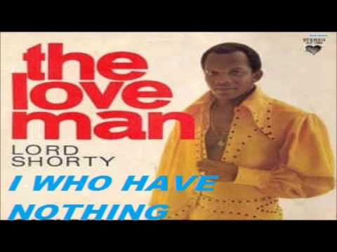 Lord Shorty  -   I WHO HAVE NOTHING  (SOUL - SOCA , CALYPSO  - TRINIDAD & TOBAGO)