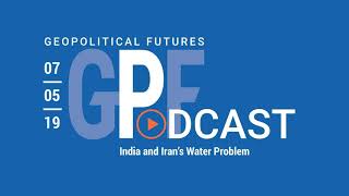 Podcast: Water Problems in India and Iran