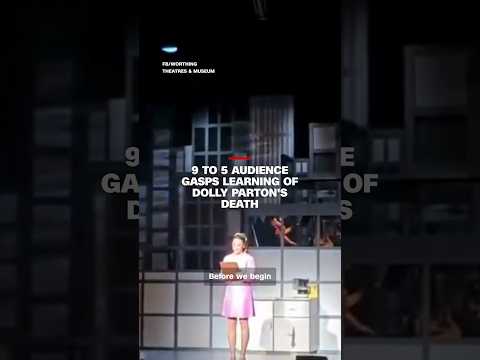 9 to 5 audience gasps learning of Dolly Parton's death