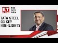 T V Narendran CEO MD Of Tata Steel Speaks On The Q3 Key Highlights