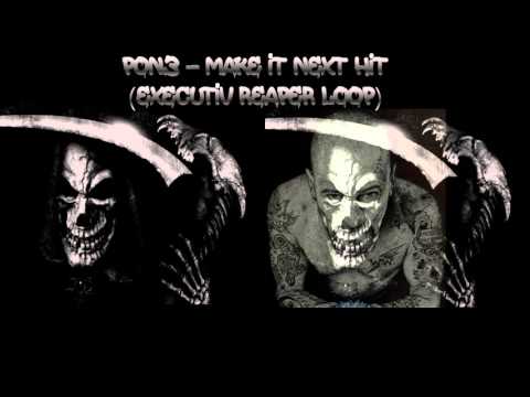 Pon3 - Make It Next Hit (eXRe Loop)