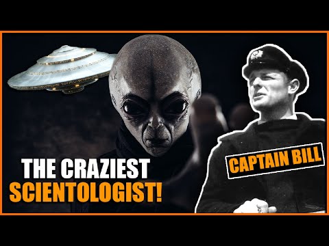 Scientology's Captain Bill, UFOs, Xenu, 75 million and the by-passed case to re-pay and redo it all