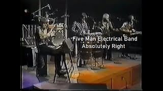 Five Man Electrical Band ~ Absolutely Right ~ 1972 ~ Live Video