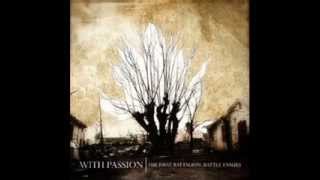 With Passion - Sacrifice For A New Beginning
