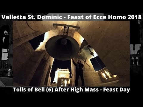 Tokki ta' l-Imwied (2018 - 6) - Valletta MPS u San Duminku - Ecce Homo - Qanpiena l-Kbira