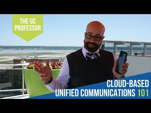 The UC Professor | Cloud-based Unified Communications 101