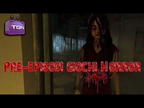 TGN Horror - Pre-episodi giochi Horror