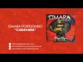 Omara Portuondo "Caravana"