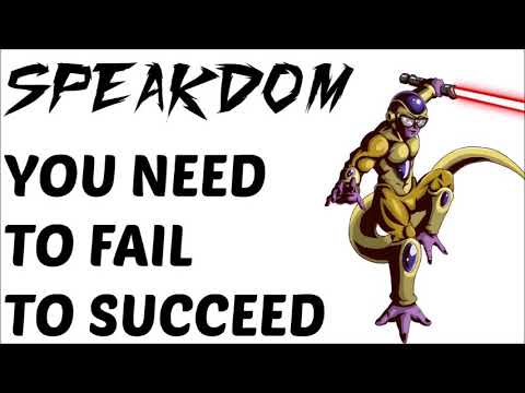 You NEED to Fail to Succeed