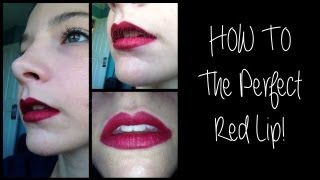 How To :: The Perfect Red Lip