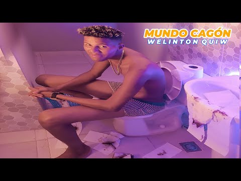 💩 Mundo Cagón - Welinton Quiw (Video Oficial)