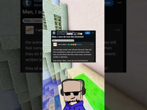 Man, I Sure Do Love The Hivemind