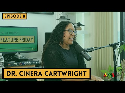 "It’s Okay to Admit That You Are Still Not Okay" with Dr. Cinera Cartwright | Episode 8