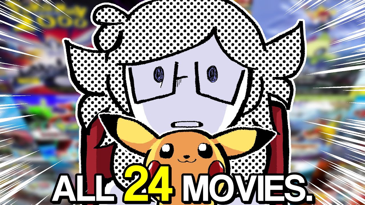 I Watched EVERY Pokémon Movie: The Movie