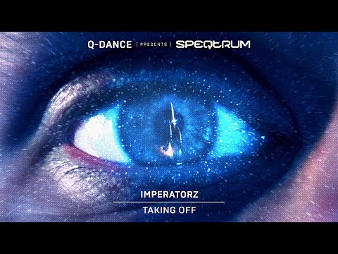 Imperatorz - Taking Off | Q-dance presents SPEQTRUM