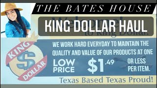 King Dollar Haul Everything $1.49! Late post