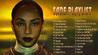 No Ordinary Love - Sade || Sade Greatest Hits Full Album || Best Songs Of Sade