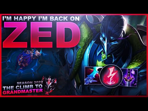 I LOVE THAT I'M BACK ON ZED - Climb to Grandmaster | League of Legends