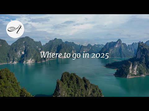 Where to go in 2025