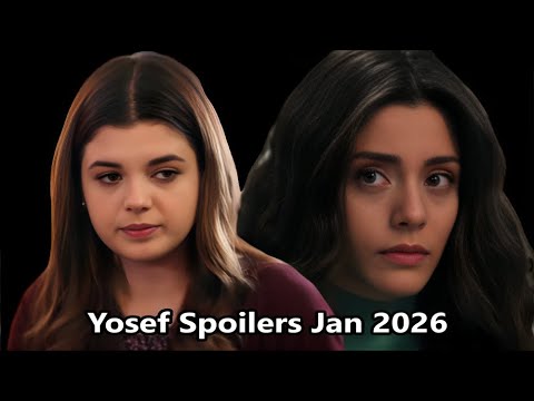 Yosef Spoilers January 2026