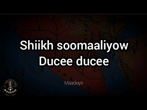 HEES | Shiikh Soomaaliyow Ducee | Hobolada Waaberi | Original + Lyrics