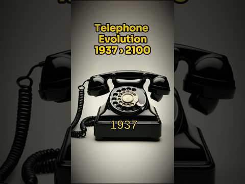 The Evolution of Telephone: 1937 to 2100!