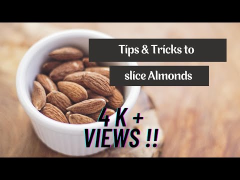 How To Cut Almonds In Thin Slice At Home || Tips And Tricks To Slice Almonds|| Maha's Insight.