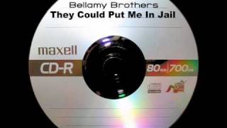 Bellamy Brothers - They Could Put Me In Jail