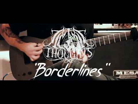 Illicit Thoughts - Borderlines (Official Music Video)