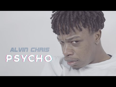 Alvin Chris - Psycho