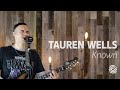 Tauren Wells Known CCLI Sessions