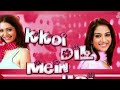 Kkoi Dil Mein Hai Official Title Song