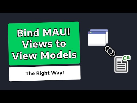 Binding MAUI Views to View Models (w/ Dependency Injection!) - MAUI TUTORIALS