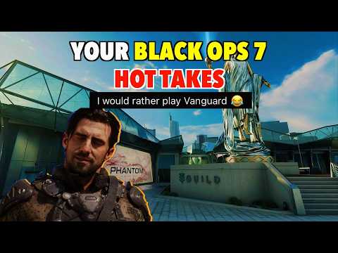 YOUR BLACK OPS 7 HOT TAKES are INSANE