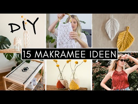 15 Macrame DIY Ideas to Copy: Decoration, Fashion, Upcycling & Handbags